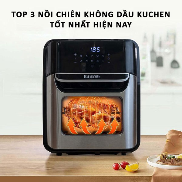 Nồi chiên không dầu Kuchen nào tốt?